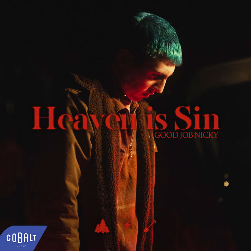 good job nicky - Heaven Is Sin