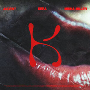 akcent-misha-miller-dont-leave-kylie