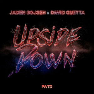 jaden-bojsen-david-guetta-upside-down
