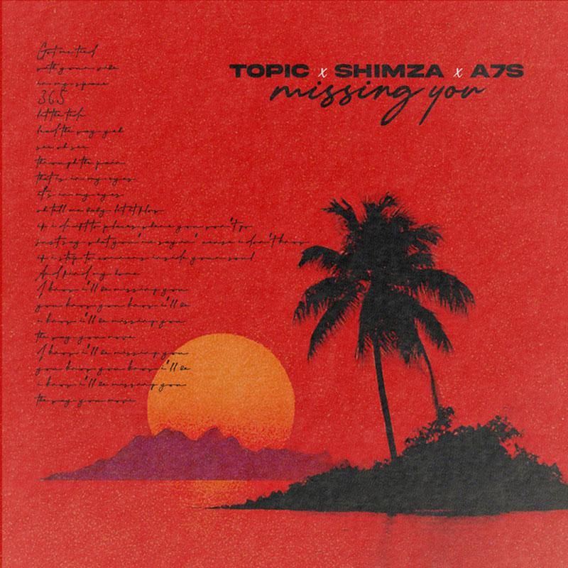 topic-shimza-a7s-missing-you