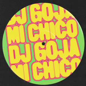 dj-goja-mi-chico