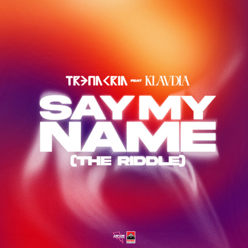 tr3nacria-klavdia-say-my-name-the-riddle